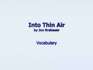 Into Thin Air by Jon Krakauer