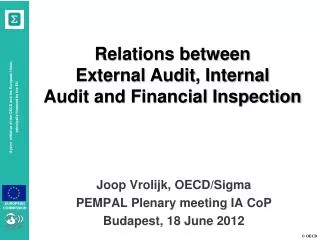 Relations between External Audit, Internal Audit and Financial Inspection