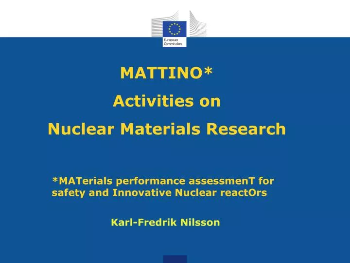 mattino activities on nuclear materials research