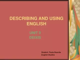 DESCRIBING AND USING ENGLISH