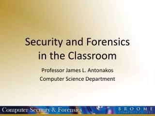 Security and Forensics in the Classroom