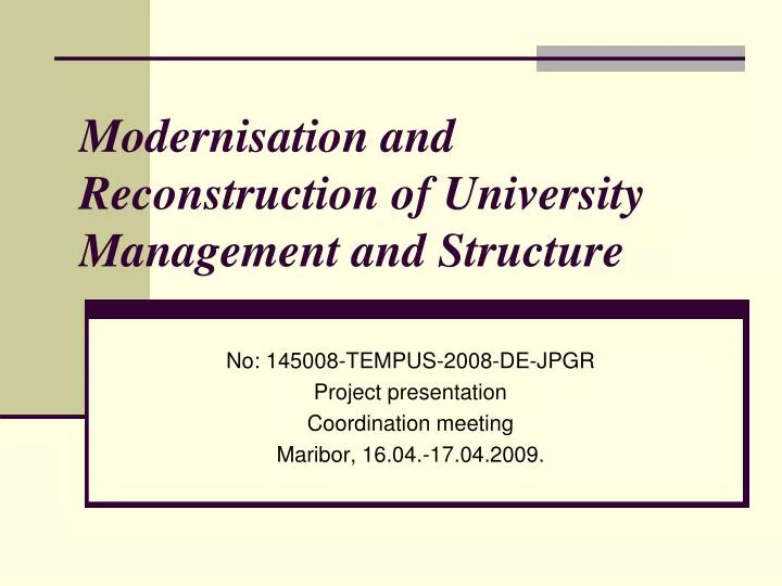 modernisation and reconstruction of university management and structure