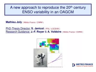 A new approach to reproduce the 20 th century ENSO variability in an OAGCM