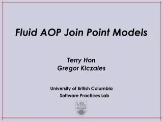 Fluid AOP Join Point Models
