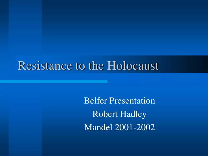 resistance to the holocaust