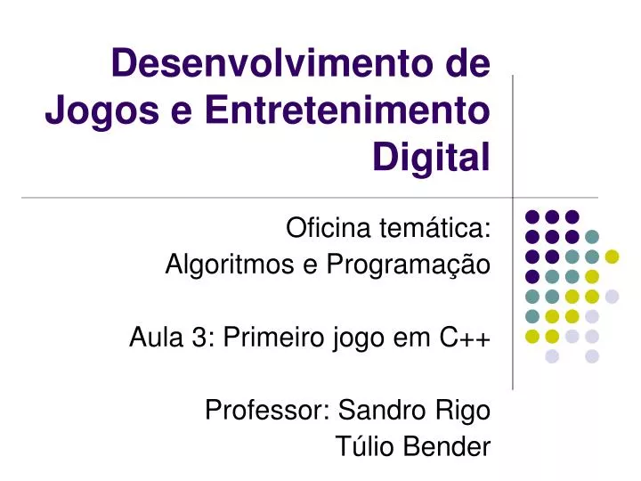 desenvolvimento de jogos e entretenimento digital