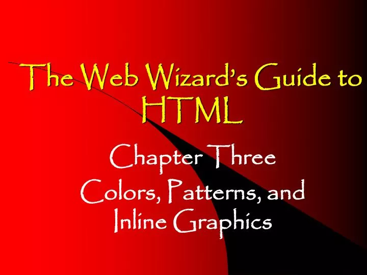 the web wizard s guide to html