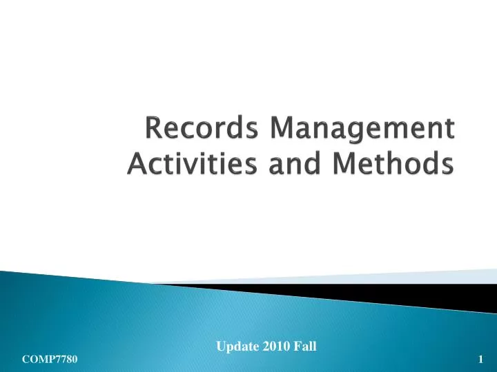 records management activities and methods
