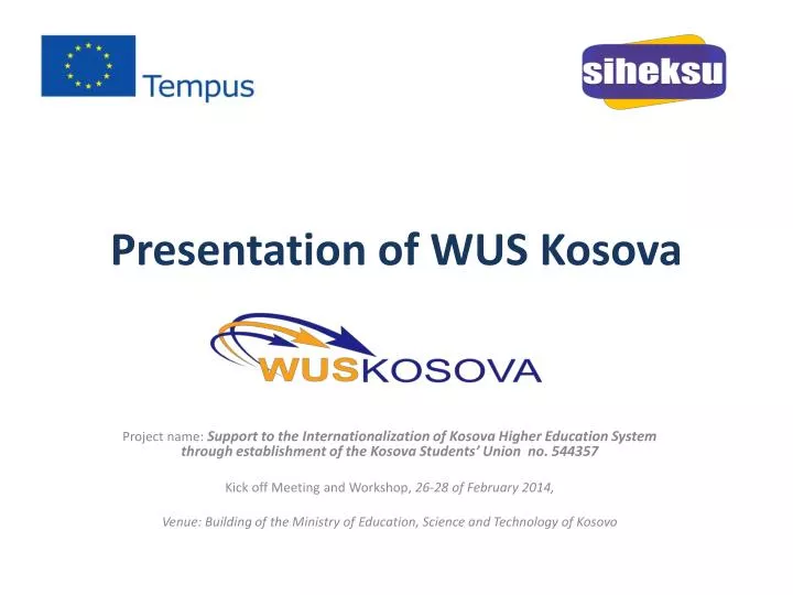presentation of wus kosova