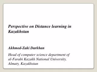 Perspective on Distance learning in Kazakhstan