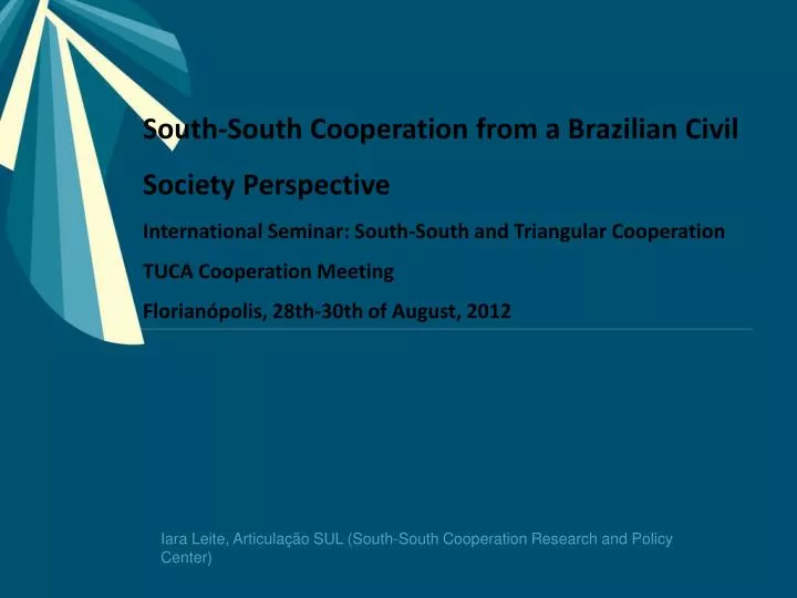 iara leite articula o sul south south cooperation research and policy center