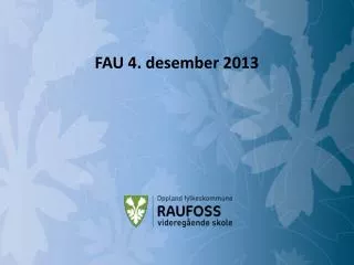 fau 4 desember 2013