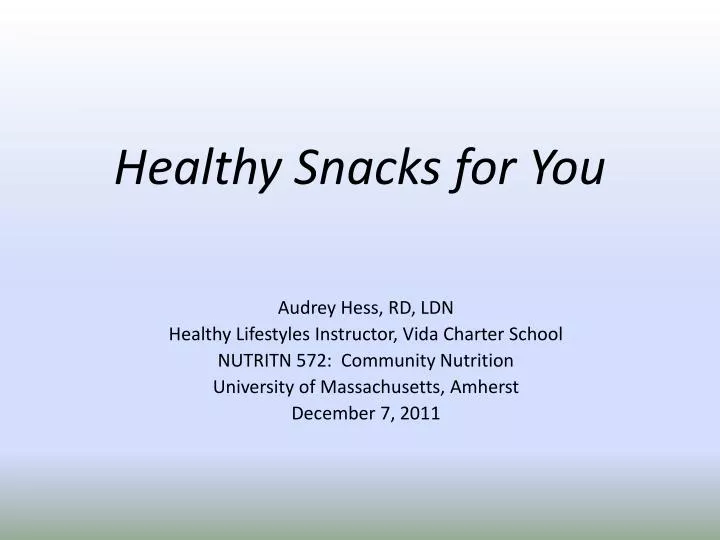healthy snacks for you