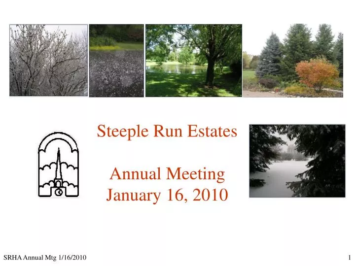 steeple run estates annual meeting january 16 2010