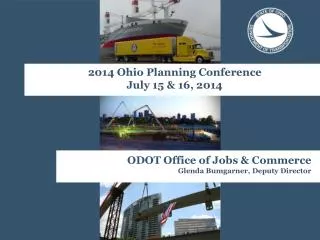 ODOT Office of Jobs &amp; Commerce Glenda Bumgarner, Deputy Director