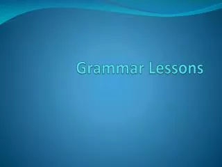 Grammar Lessons