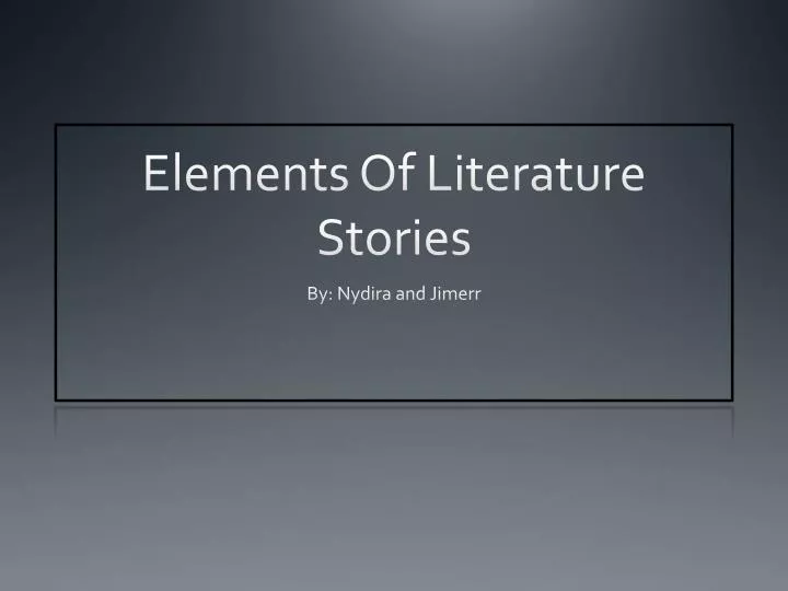 elements of literature stories