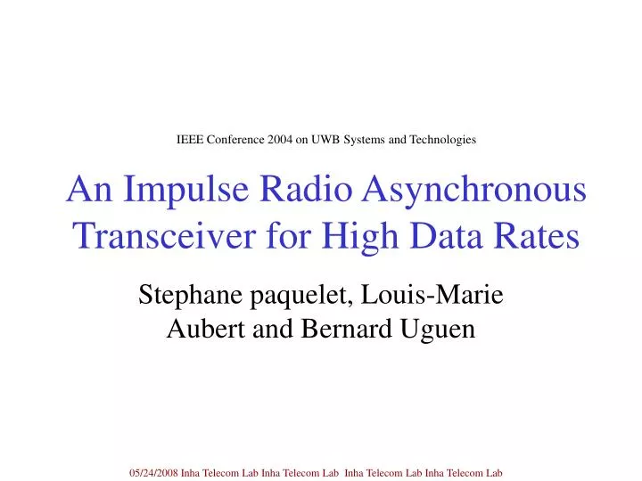 an impulse radio asynchronous transceiver for high data rates