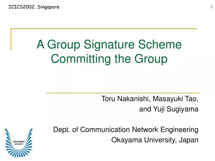 a group signature scheme committing the group