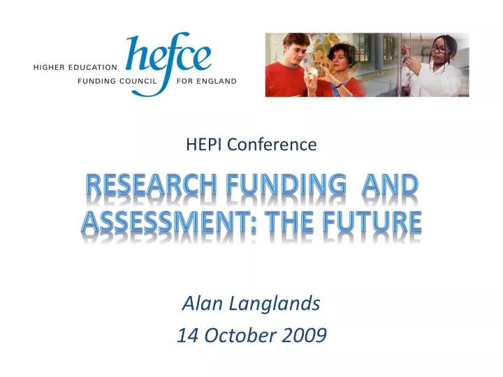 research funding and assessment the future