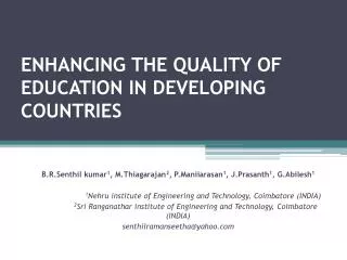 enhancing THE QUALITY OF EDUCATION IN DEVELOPING COUNTRIES