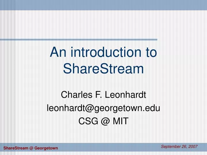 an introduction to sharestream