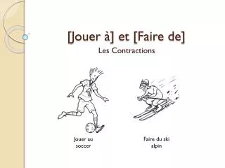 jouer et faire de