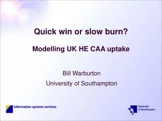 Quick win or slow burn? Modelling UK HE CAA uptake
