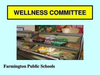 WELLNESS COMMITTEE