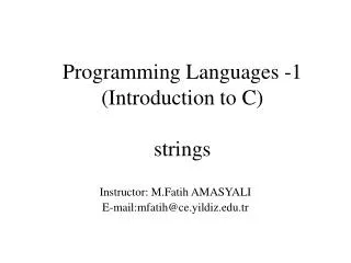 Programming Languages -1 ( Introduction to C ) strings