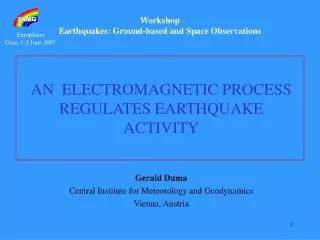 Workshop Earthquakes: Ground-based and Space Observations