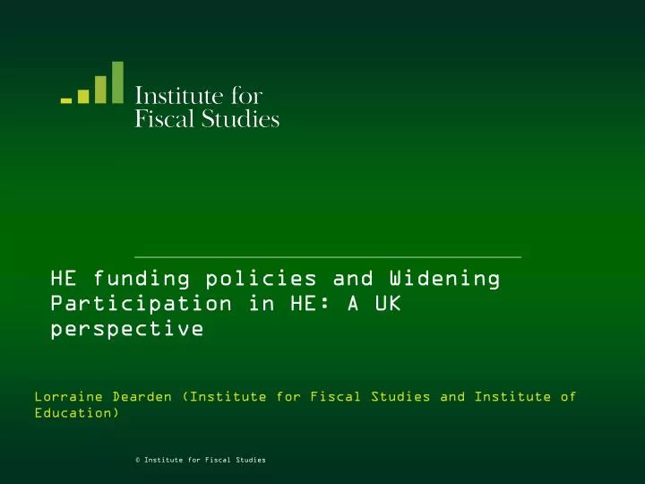 he funding policies and widening participation in he a uk perspective