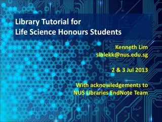Library Tutorial for Life Science Honours Students