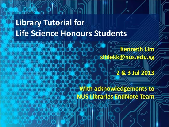 library tutorial for life science honours students