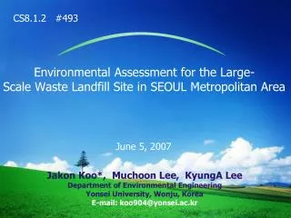 Environmental Assessment for the Large- Scale Waste Landfill Site in SEOUL Metropolitan Area