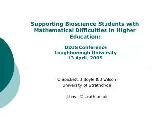 C Spickett, J Boyle &amp; J Wilson University of Strathclyde j.boyle@strath.ac.uk