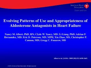 Evolving Patterns of Use and Appropriateness of Aldosterone Antagonists in Heart Failure