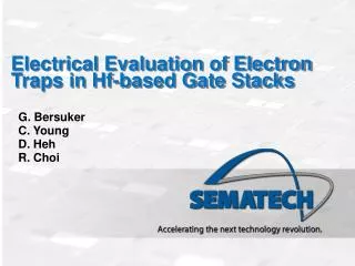 Electrical Evaluation of Electron Traps in Hf-based Gate Stacks