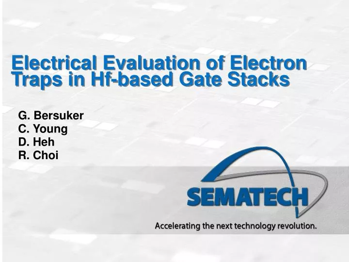 electrical evaluation of electron traps in hf based gate stacks