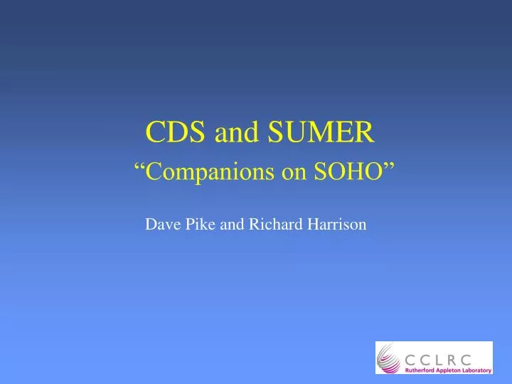cds and sumer companions on soho