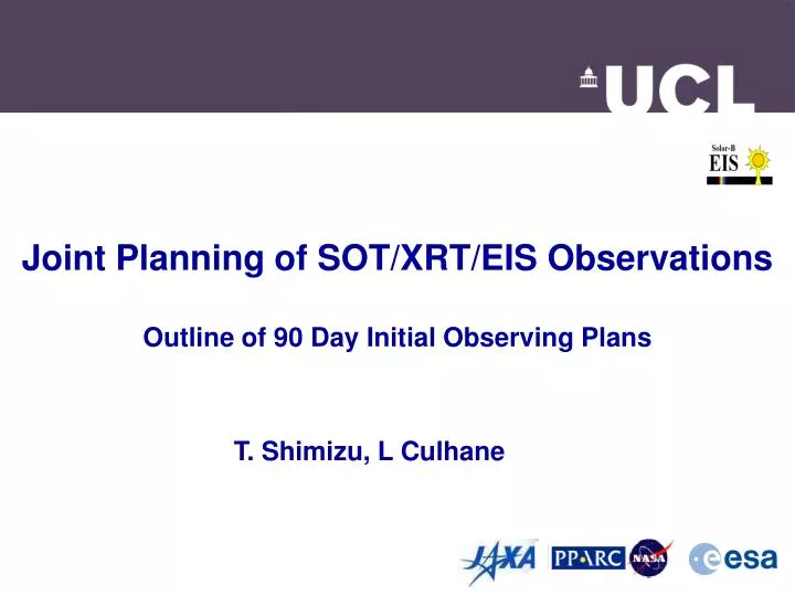 joint planning of sot xrt eis observations outline of 90 day initial observing plans
