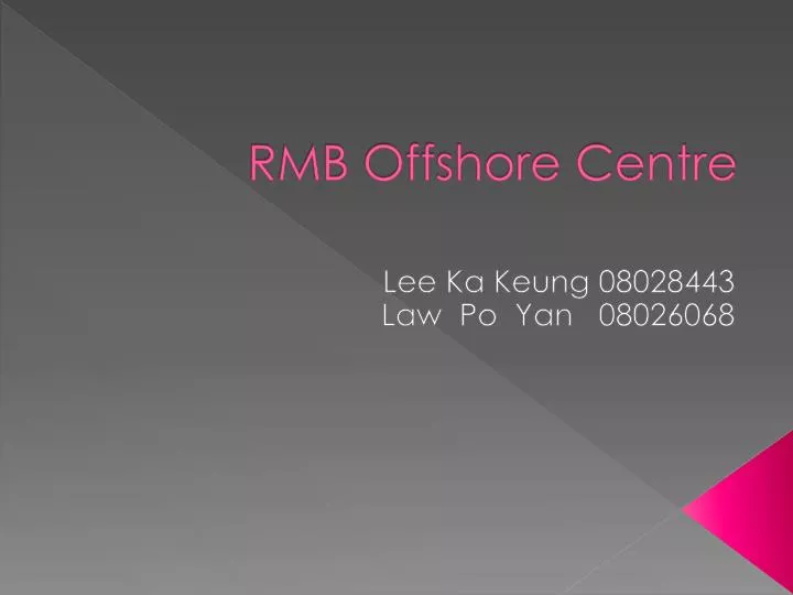 rmb offshore centre