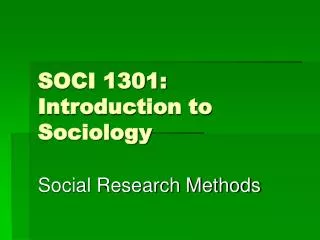 SOCI 1301: Introduction to Sociology