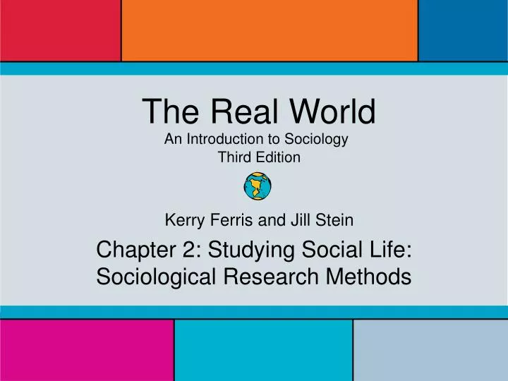 chapter 2 studying social life sociological research methods