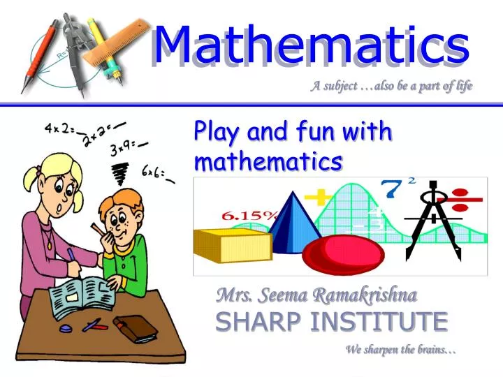 play and fun with mathematics