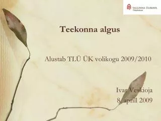 teekonna algus