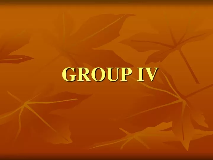group iv