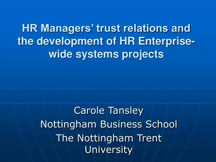 hr managers trust relations and the development of hr enterprise wide systems projects