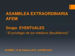 icomem 12 de febrero 2013 @afem 2012