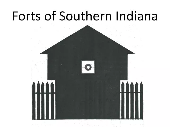 forts of southern indiana